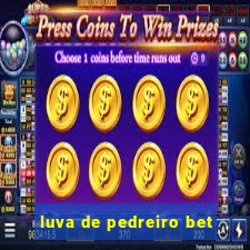 luva de pedreiro bet